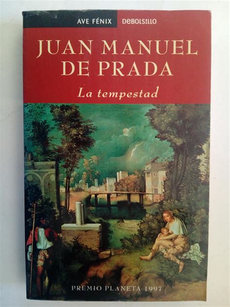 juan manuel de prada la tempestad|La tempestad .